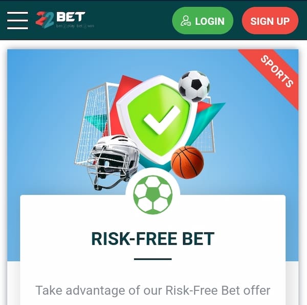 22bet Risk-Free Bet Offer