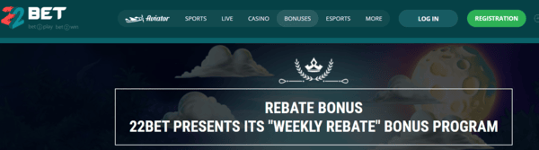 22bet rebate bonus offer